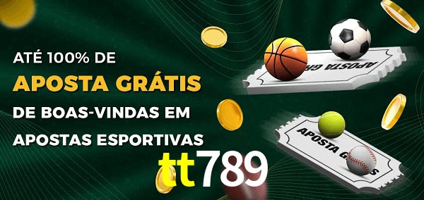 tt789 Ate 100% de Aposta Gratis